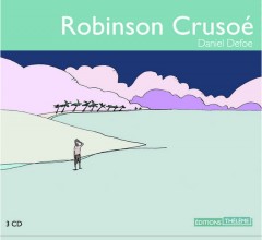 robinson-crusoe-daniel-defoe-litterature-audio-cd-mp3-et-telechargement.jpg