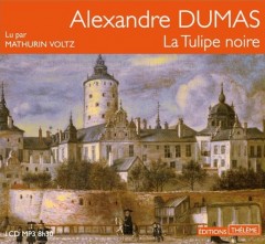 la-tulipe-noire-alexandre-dumas-audiobook-cs-mp3-et-telechargement.jpg